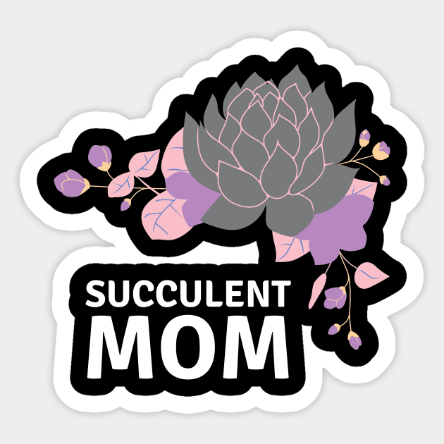 Succulent Mom Sticker by nathalieaynie